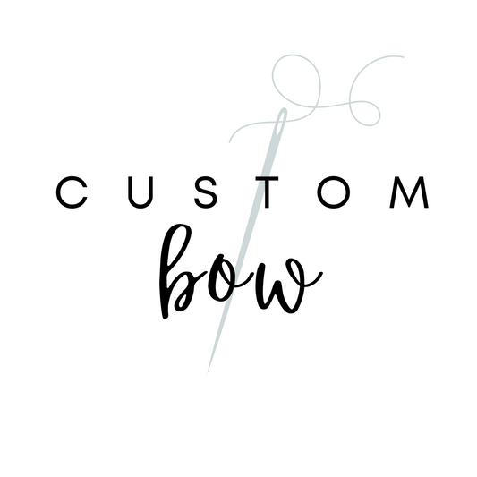 CUSTOM BOW